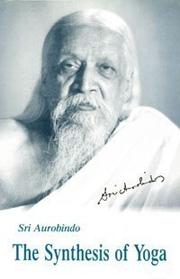 Cover of The Synthesis of Yoga