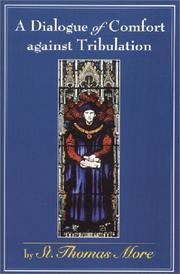 Cover of Dialogue of Comfort against Tribulation