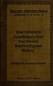 Cover of The whole history of grandfather's chair