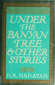 Cover of Under the Banyan Tree and Other Stories